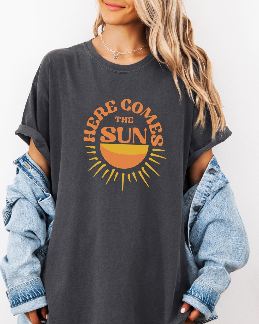 Here Comes the Sun T-Shirt