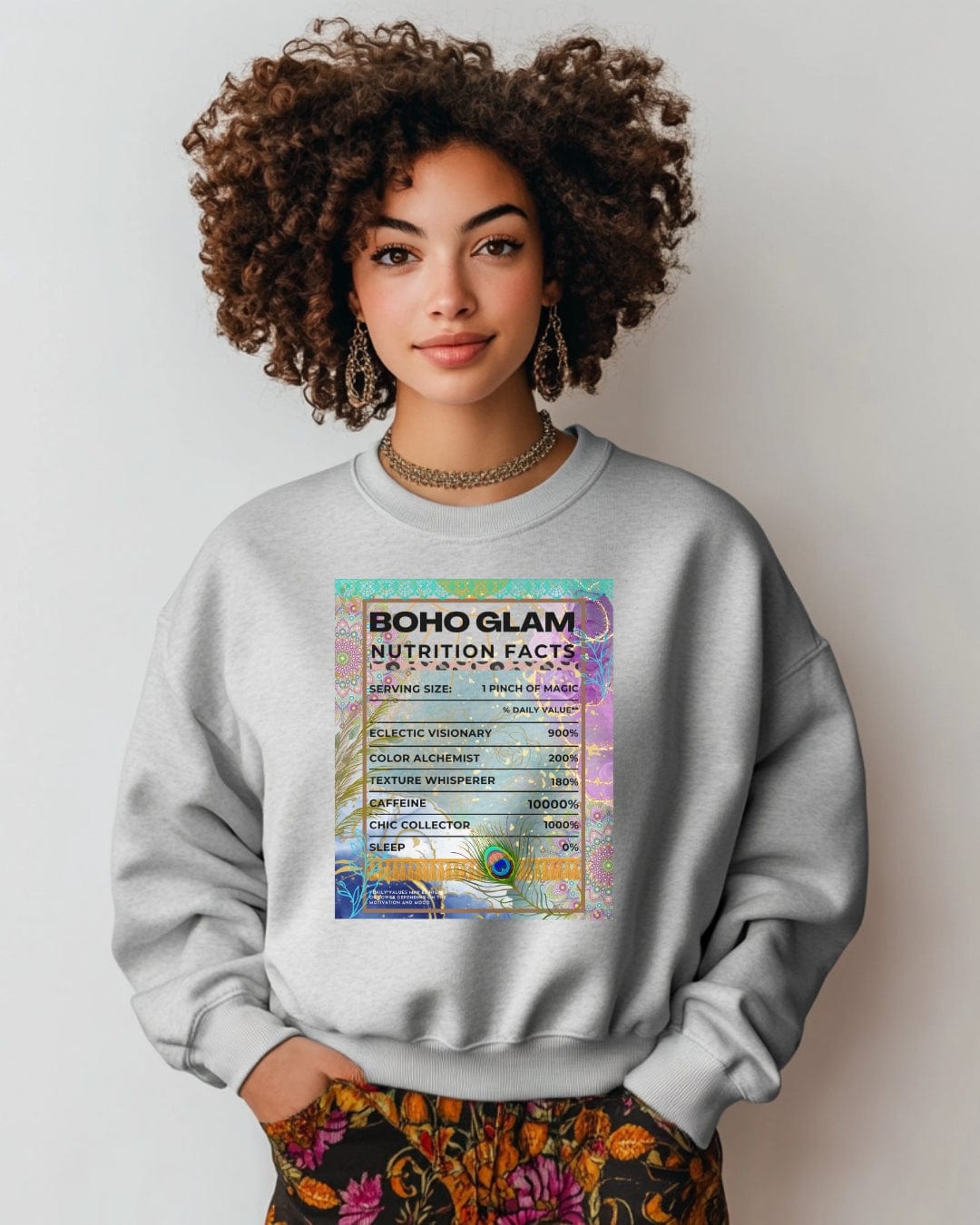 Boho Glam Nutrition Facts Sweatshirt