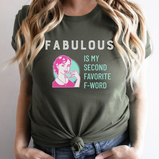 Fabulous My Second Favorite F-Word: Long-Fit T-Shirt