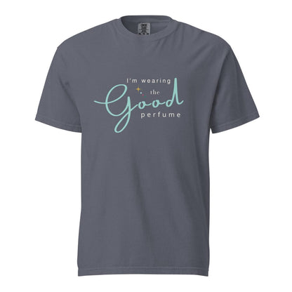 I'm Wearing the Good Perfume T-Shirt